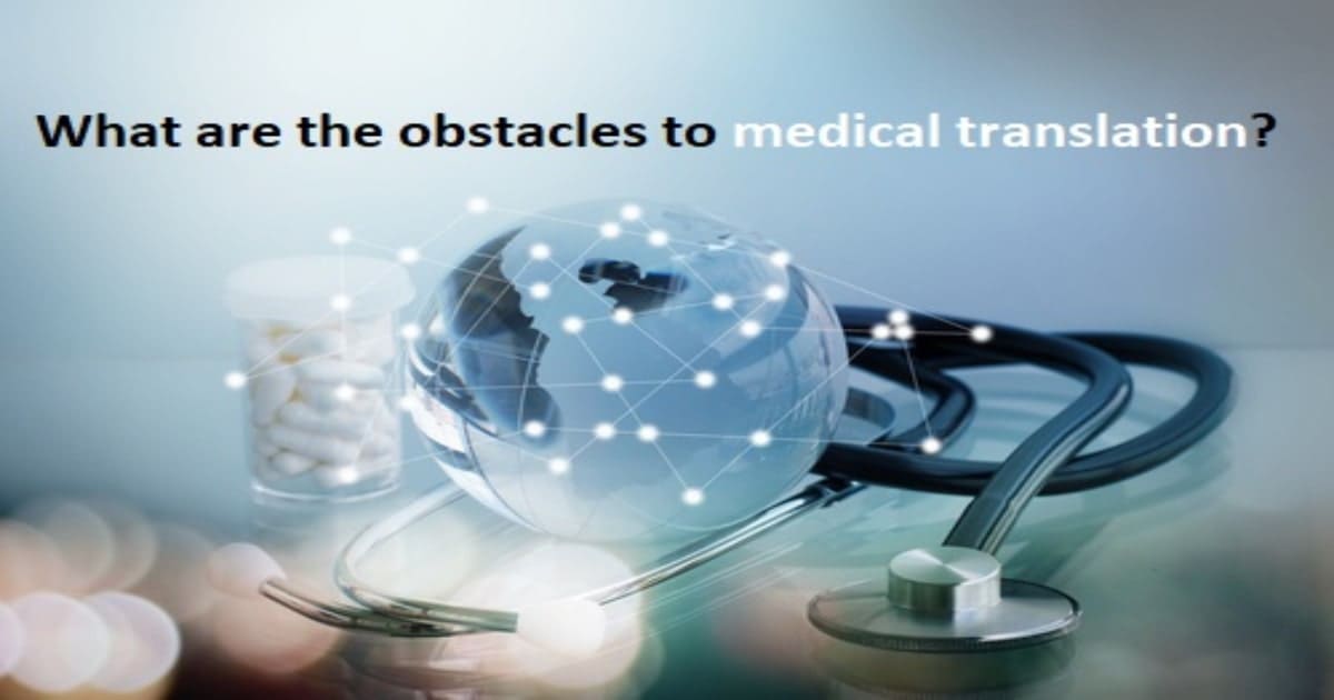 obstacles to medical translation